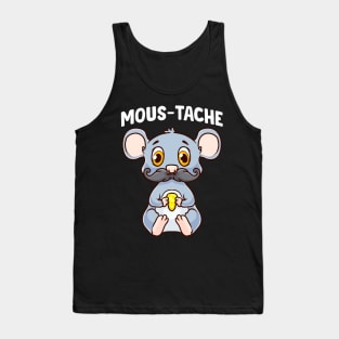 Cute & Funny Mous-Tache Mouse Pun Mustachioed Tank Top